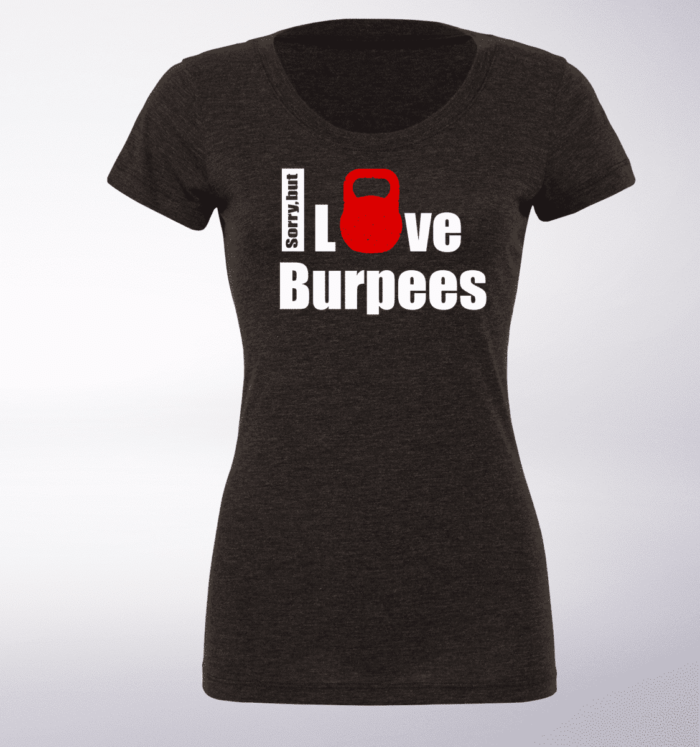 White - I <3 Burpees Damen-Shirt - Dunkelgrau 1